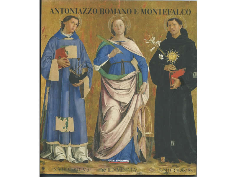 Antoniazzo Romano </br> e Montefalco <br>